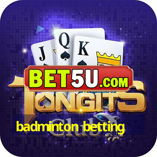 badminton betting