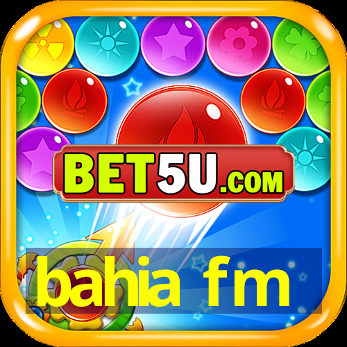 bahia fm