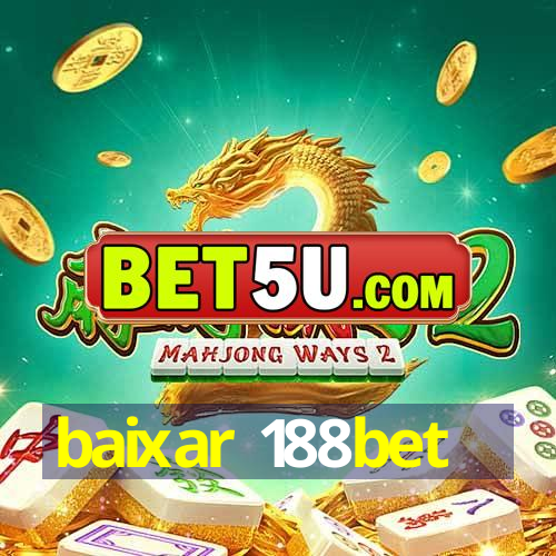 baixar 188bet