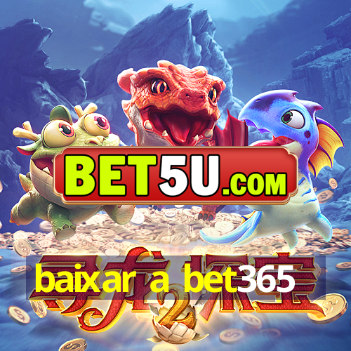 baixar a bet365