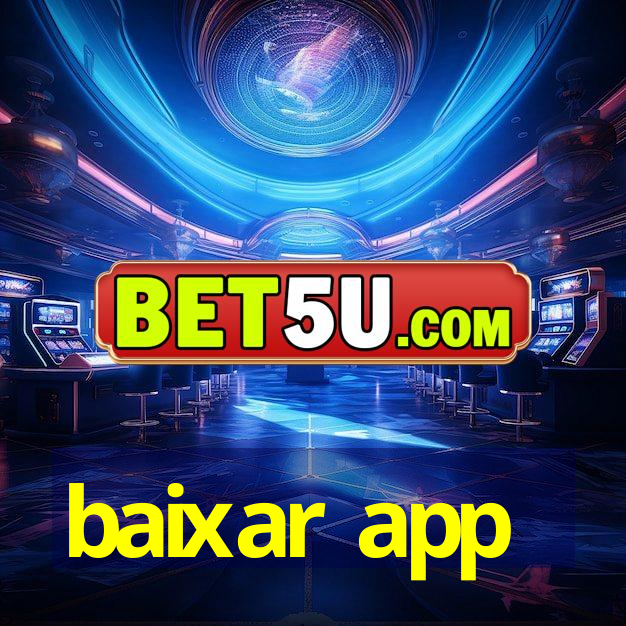 baixar app