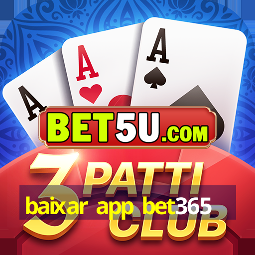 baixar app bet365