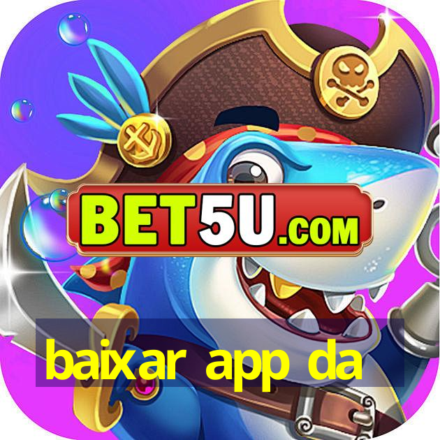 baixar app da