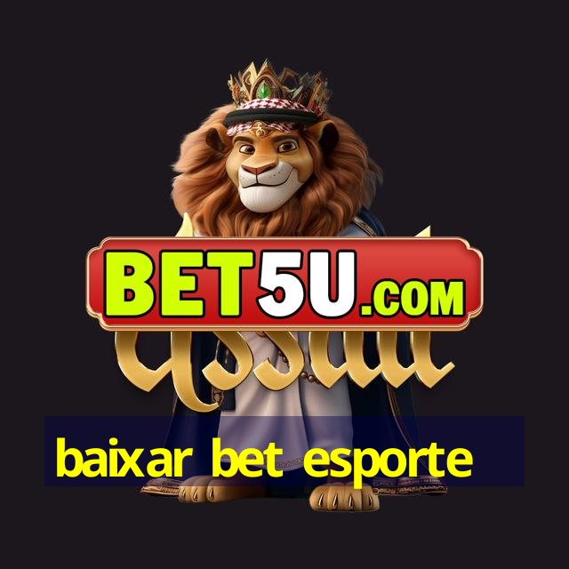 baixar bet esporte