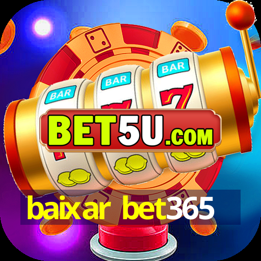 baixar bet365