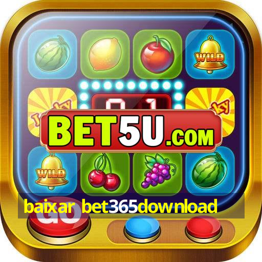 baixar bet365download