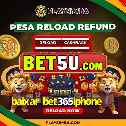 baixar bet365iphone