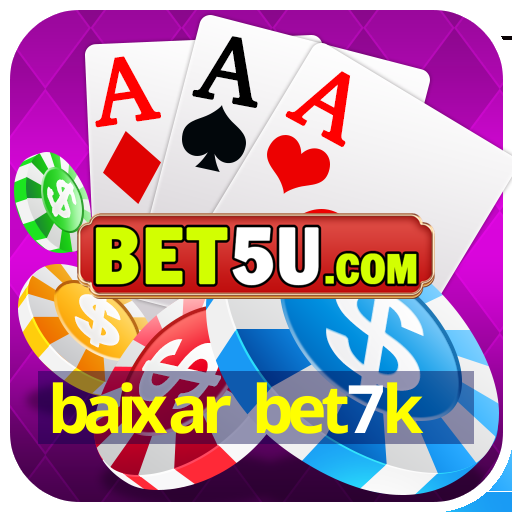 baixar bet7k