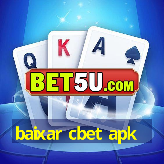 baixar cbet apk