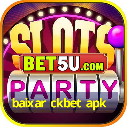 baixar ckbet apk