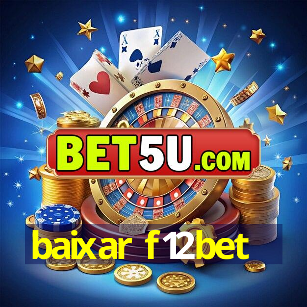 baixar f12bet