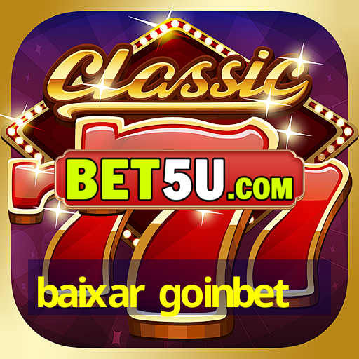 baixar goinbet