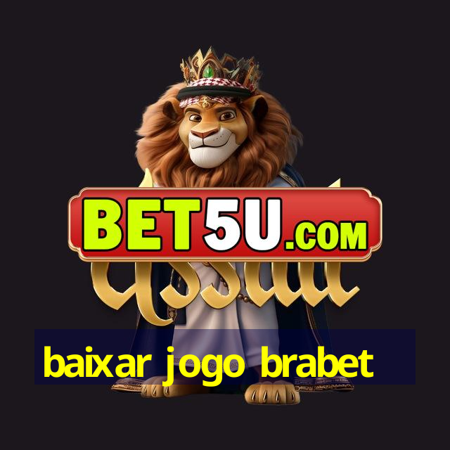 baixar jogo brabet