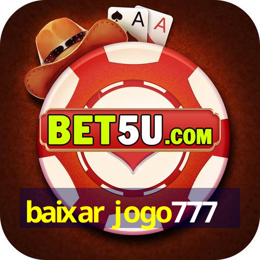 baixar jogo777