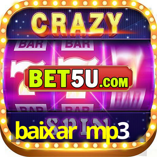 baixar mp3