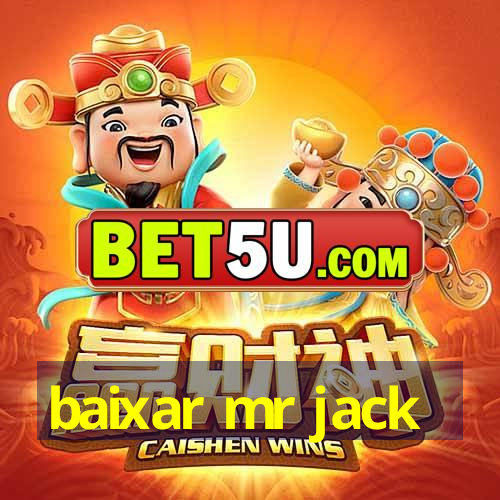 baixar mr jack