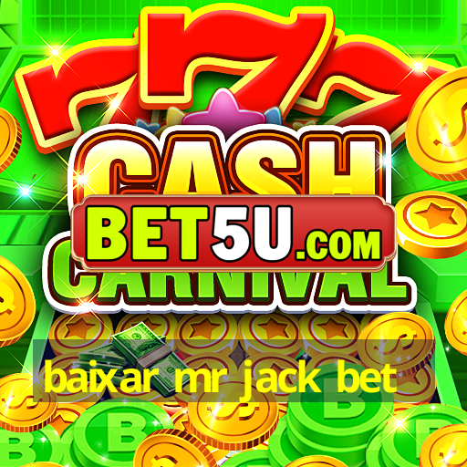 baixar mr jack bet