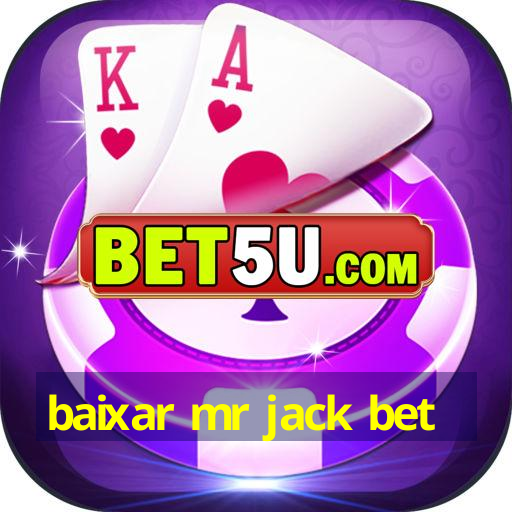 baixar mr jack bet