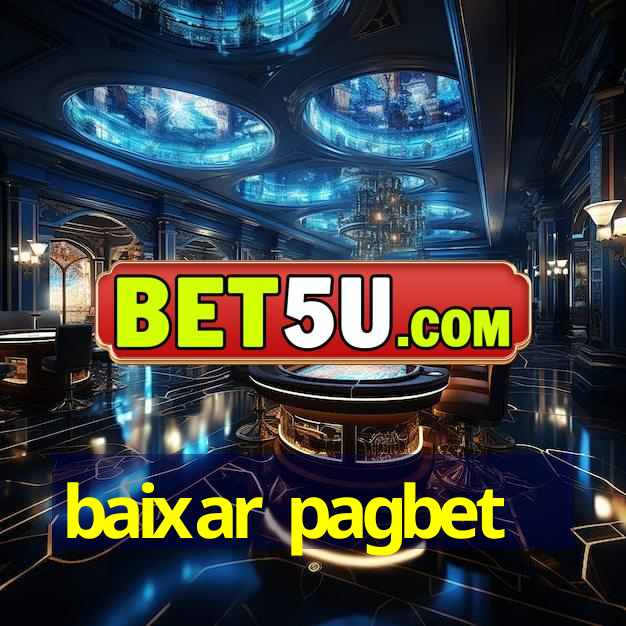 baixar pagbet