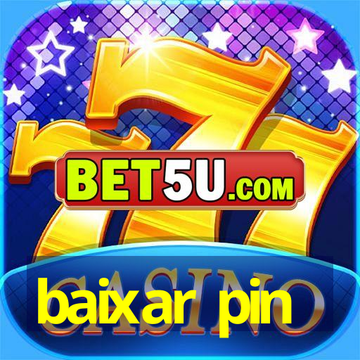 baixar pin