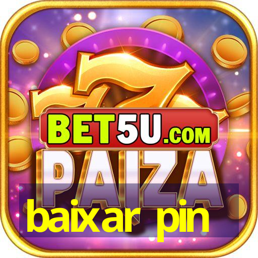 baixar pin