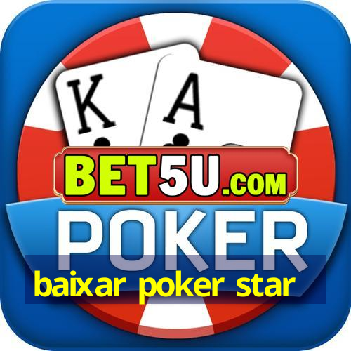 baixar poker star