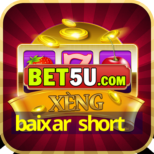 baixar short