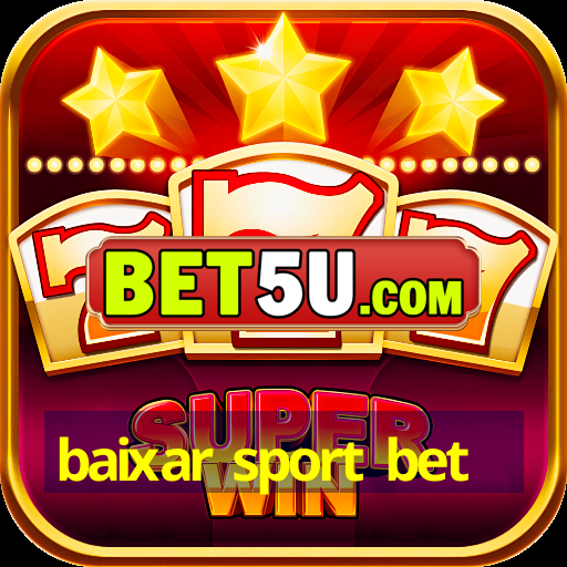 baixar sport bet