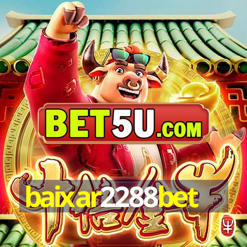 baixar2288bet