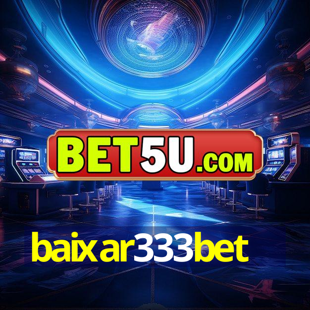 baixar333bet