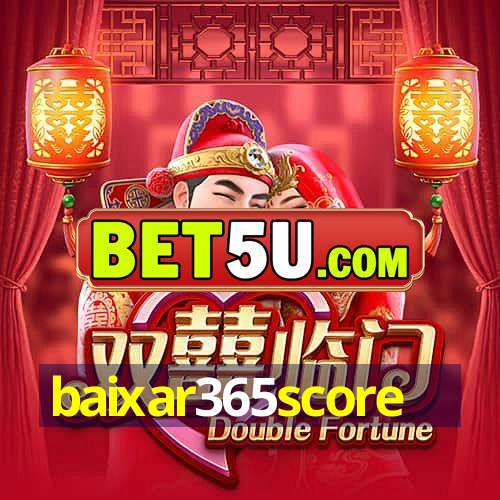 baixar365score