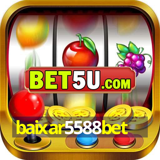 baixar5588bet