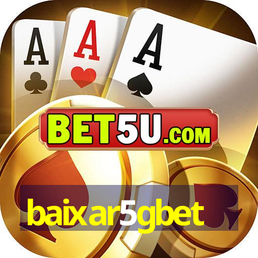 baixar5gbet