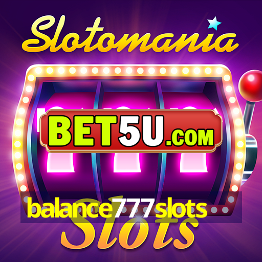 balance777slots