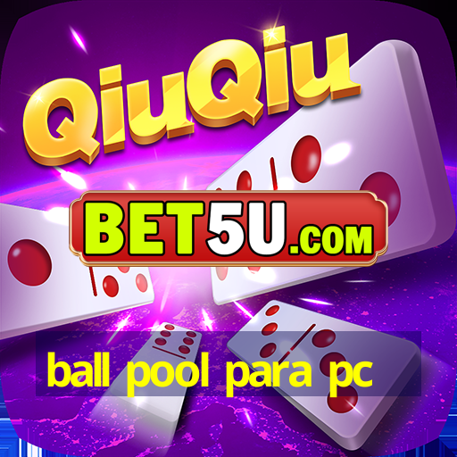 ball pool para pc