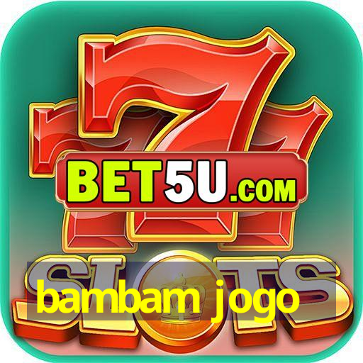 bambam jogo