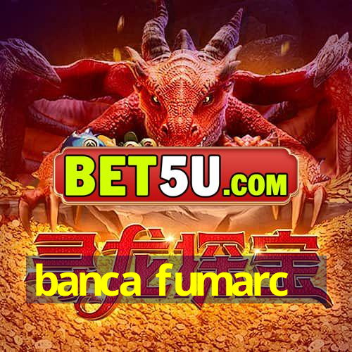 banca fumarc