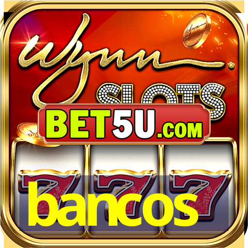 bancos