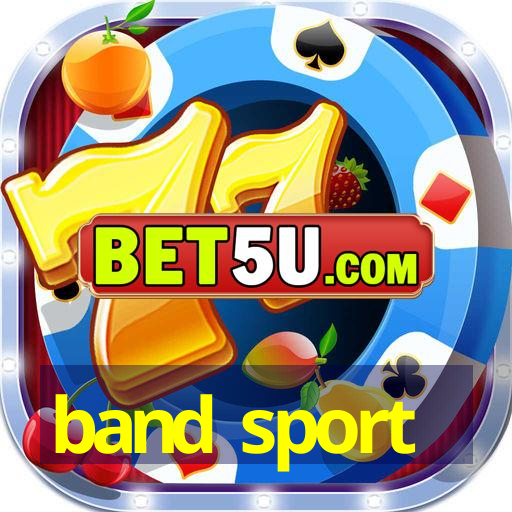 band sport