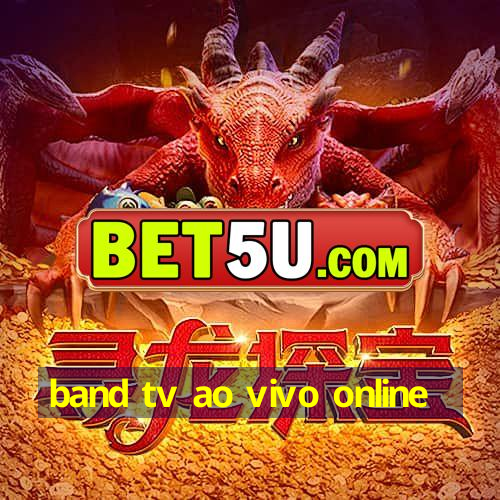 band tv ao vivo online