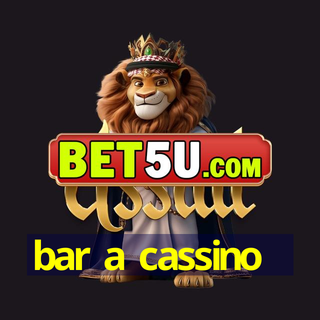 bar a cassino