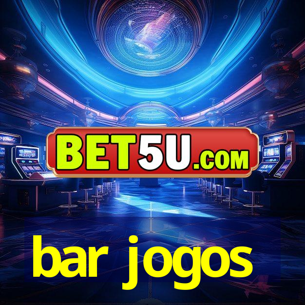 bar jogos