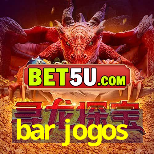 bar jogos