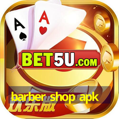 barber shop apk