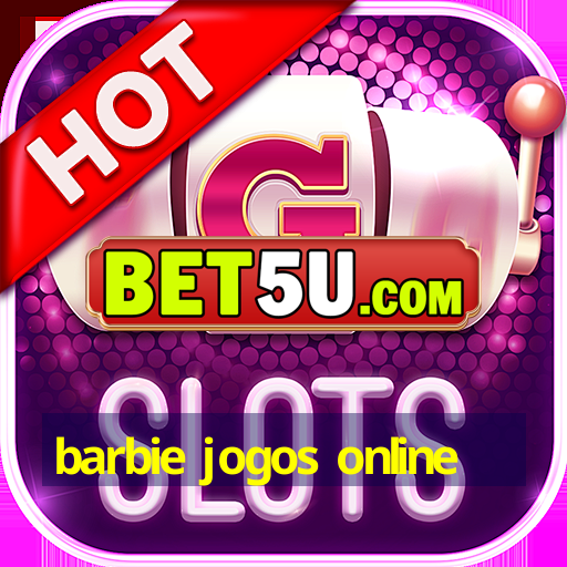 barbie jogos online