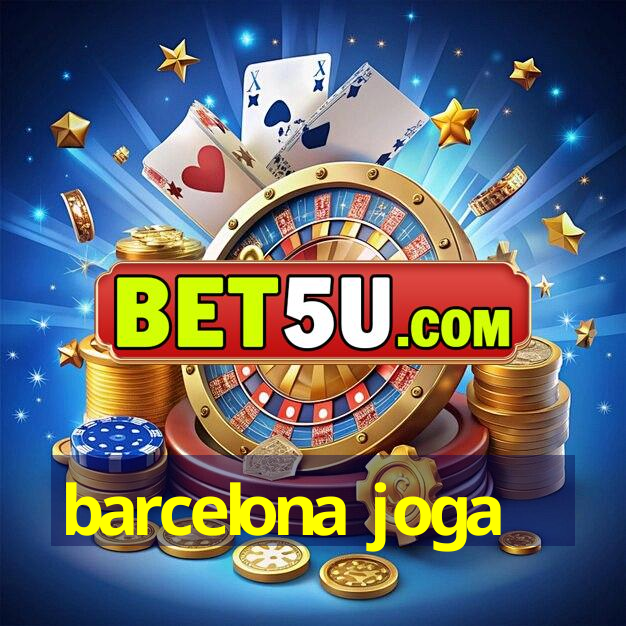 barcelona joga