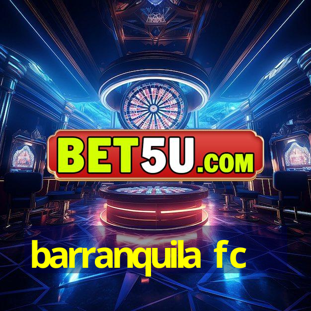 barranquila fc