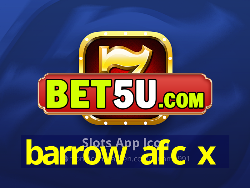 barrow afc x