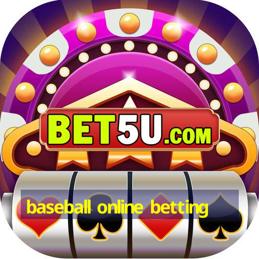 baseball online betting