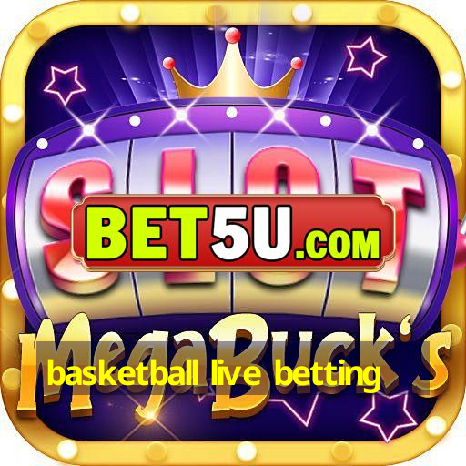 basketball live betting